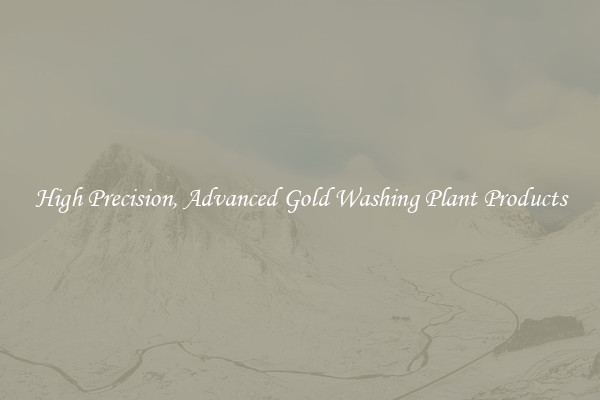 High Precision, Advanced Gold Washing Plant Products