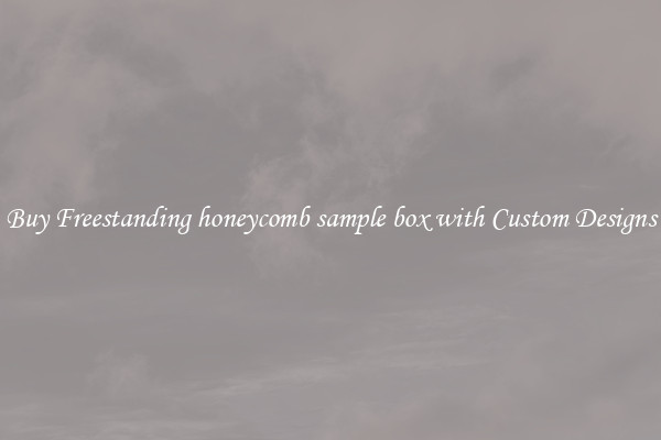 Buy Freestanding honeycomb sample box with Custom Designs
