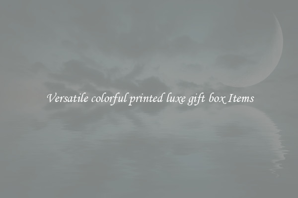 Versatile colorful printed luxe gift box Items
